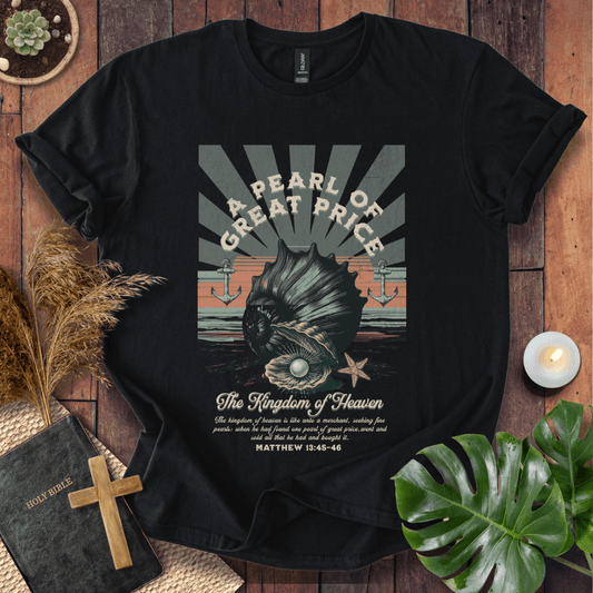 Pearl Of Great Price T-Shirt