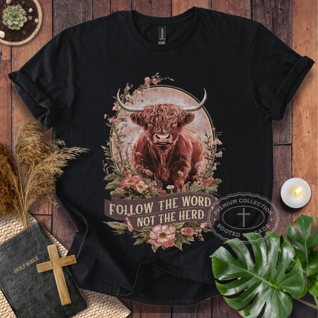 Follow The Word T-Shirt