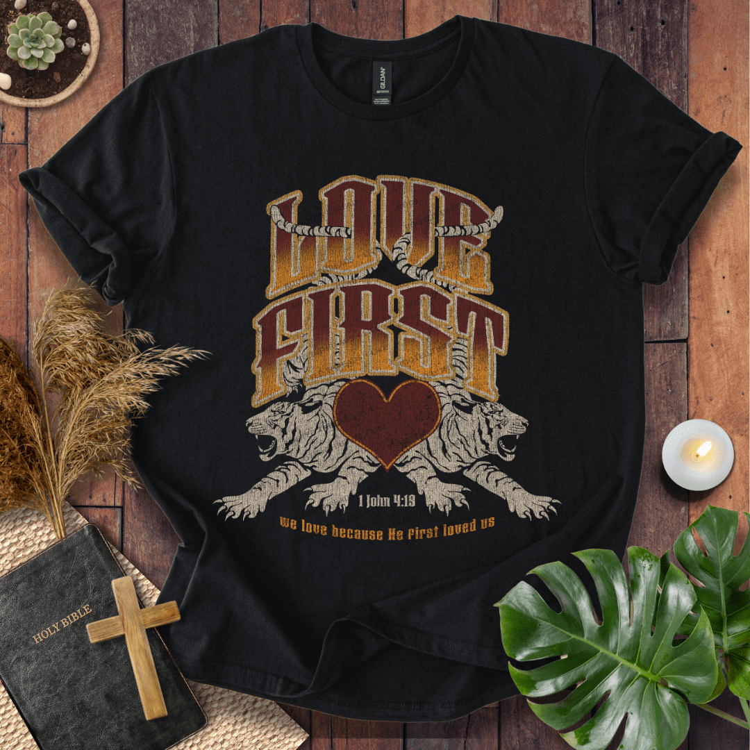 Love First T-Shirt