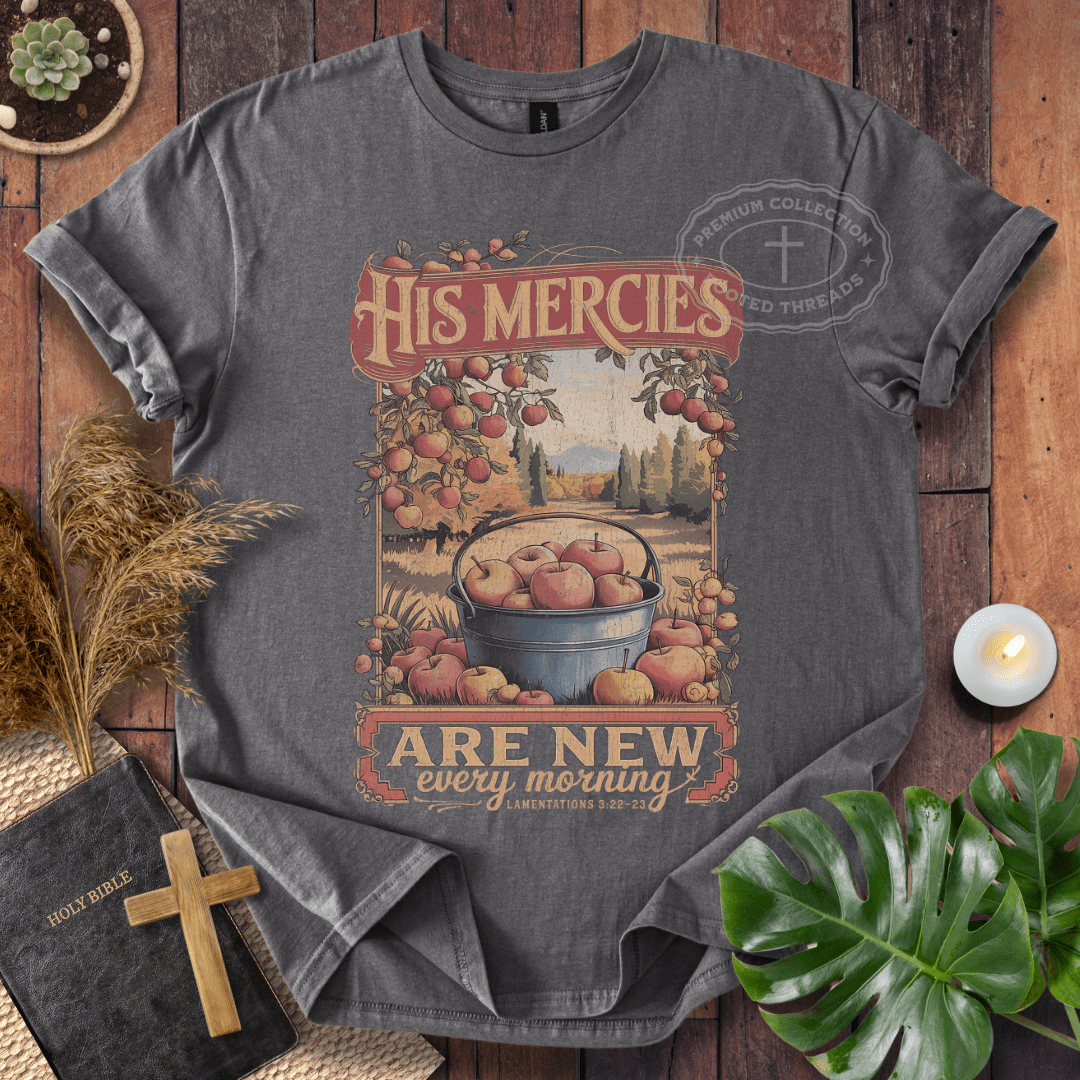 His Mercies T-Shirt