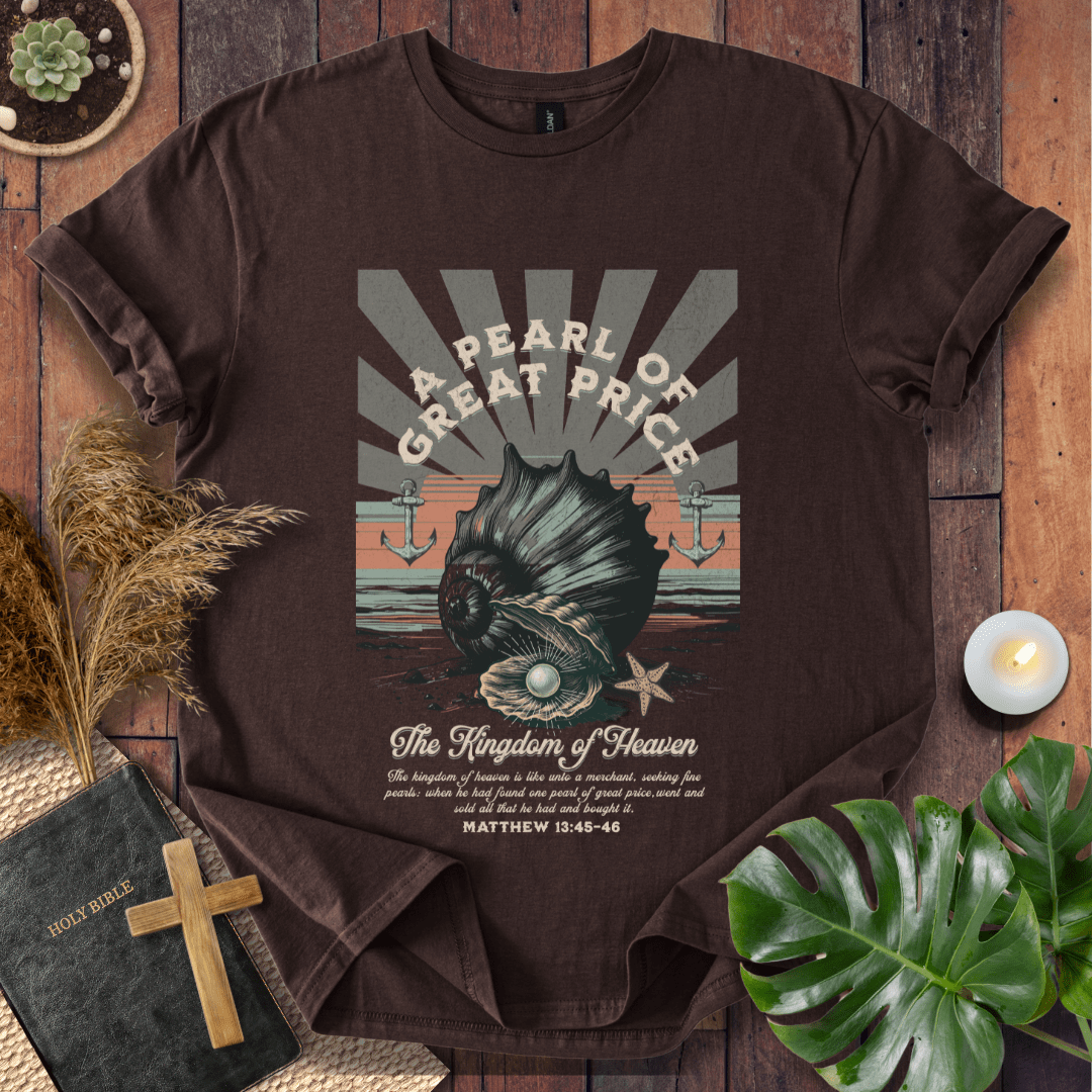 Pearl Of Great Price T-Shirt