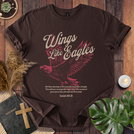 Wings Like Eagles T-Shirt