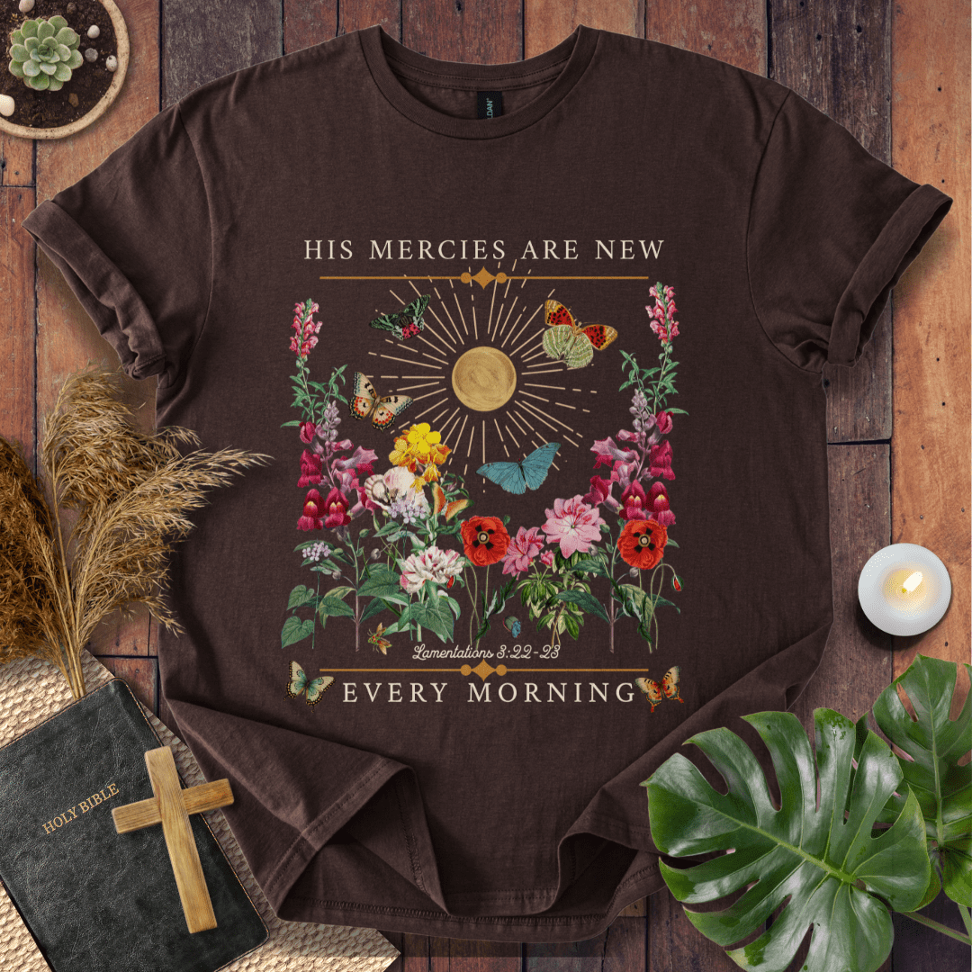 His Mercies Are New Every Morning - Butterfly T-Shirt