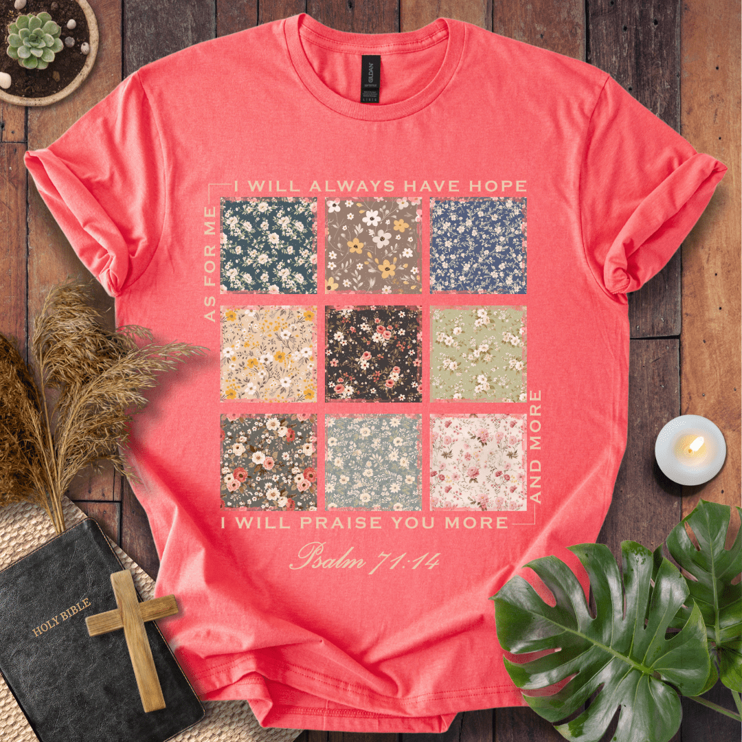 I Will Praise You - Floral Patch T-Shirt