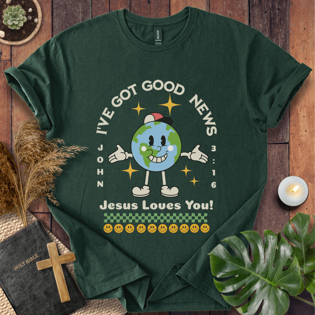 Good News Jesus Loves You T-Shirt
