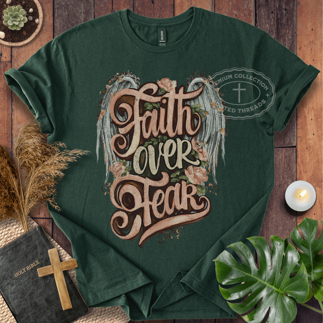 Faith Over Fear T-Shirt