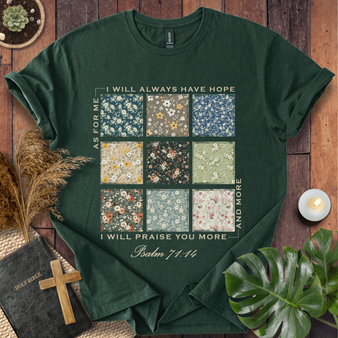 I Will Praise You - Floral Patch T-Shirt