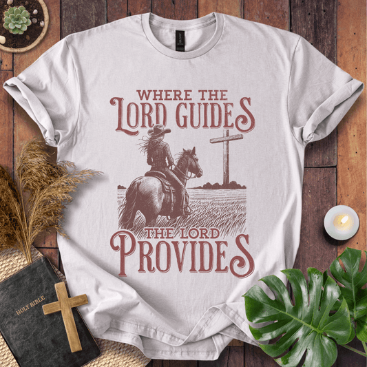 The Lord Guides T-Shirt