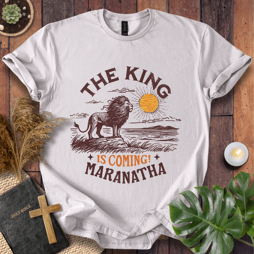 The King Is Coming T-Shirt