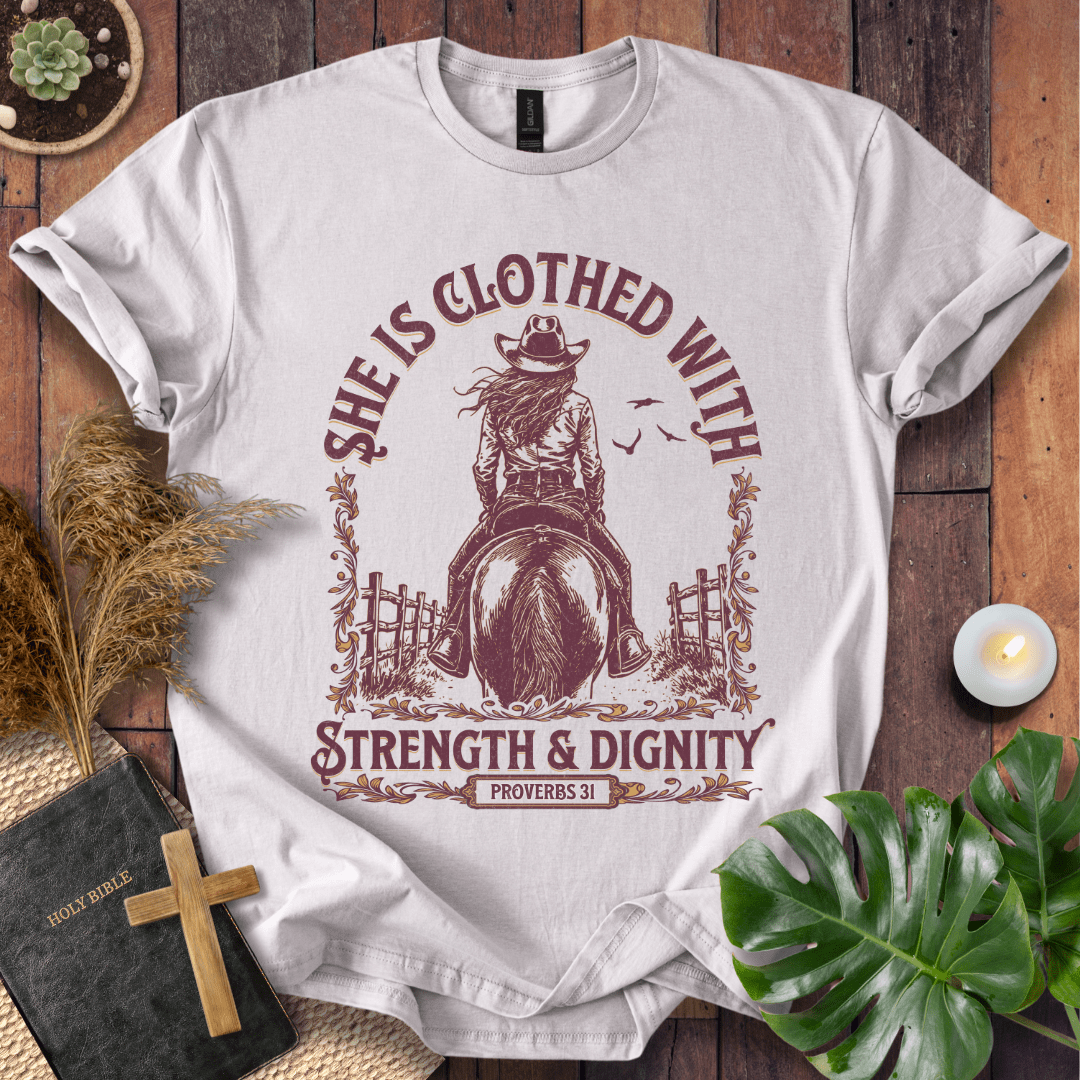 Strength & Dignity T-Shirt