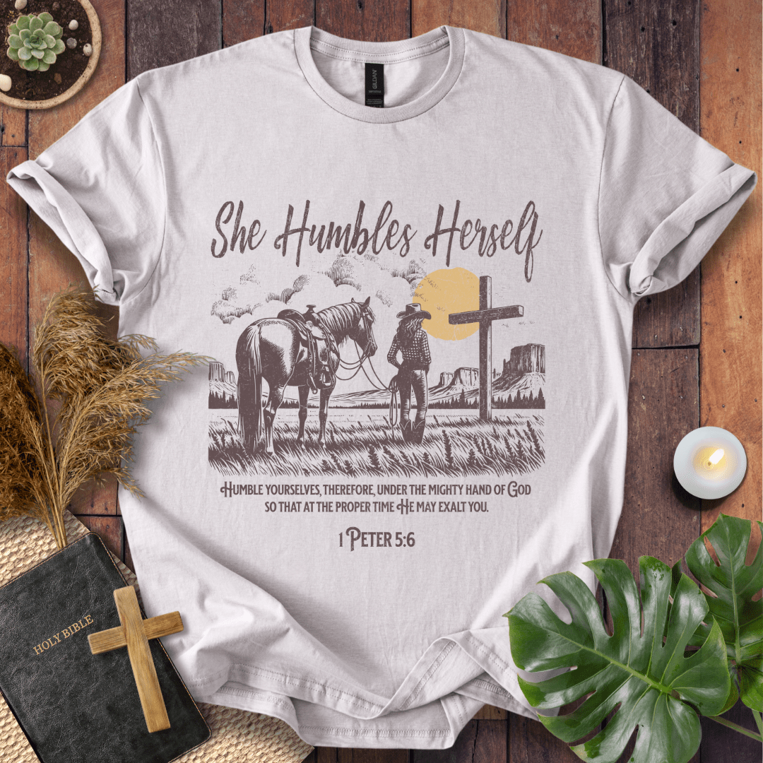 She Humbles Herself T-Shirt
