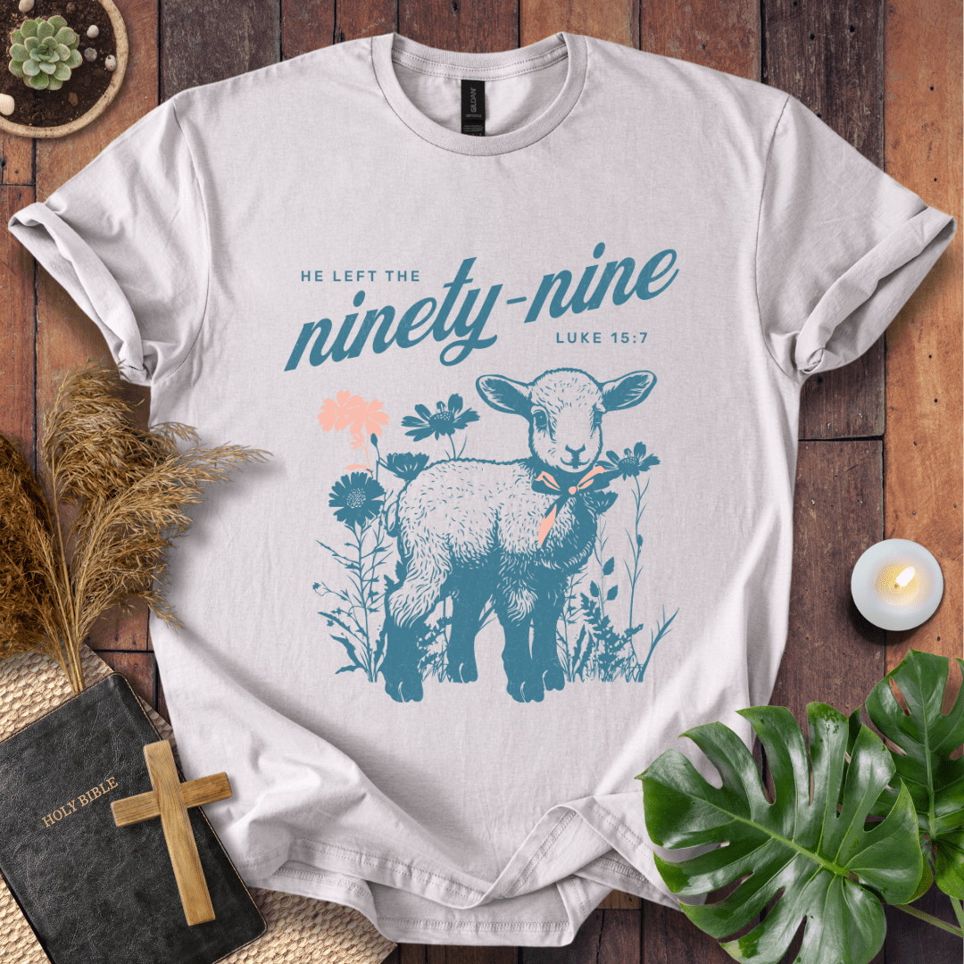 He Left The Ninety Nine T-Shirt