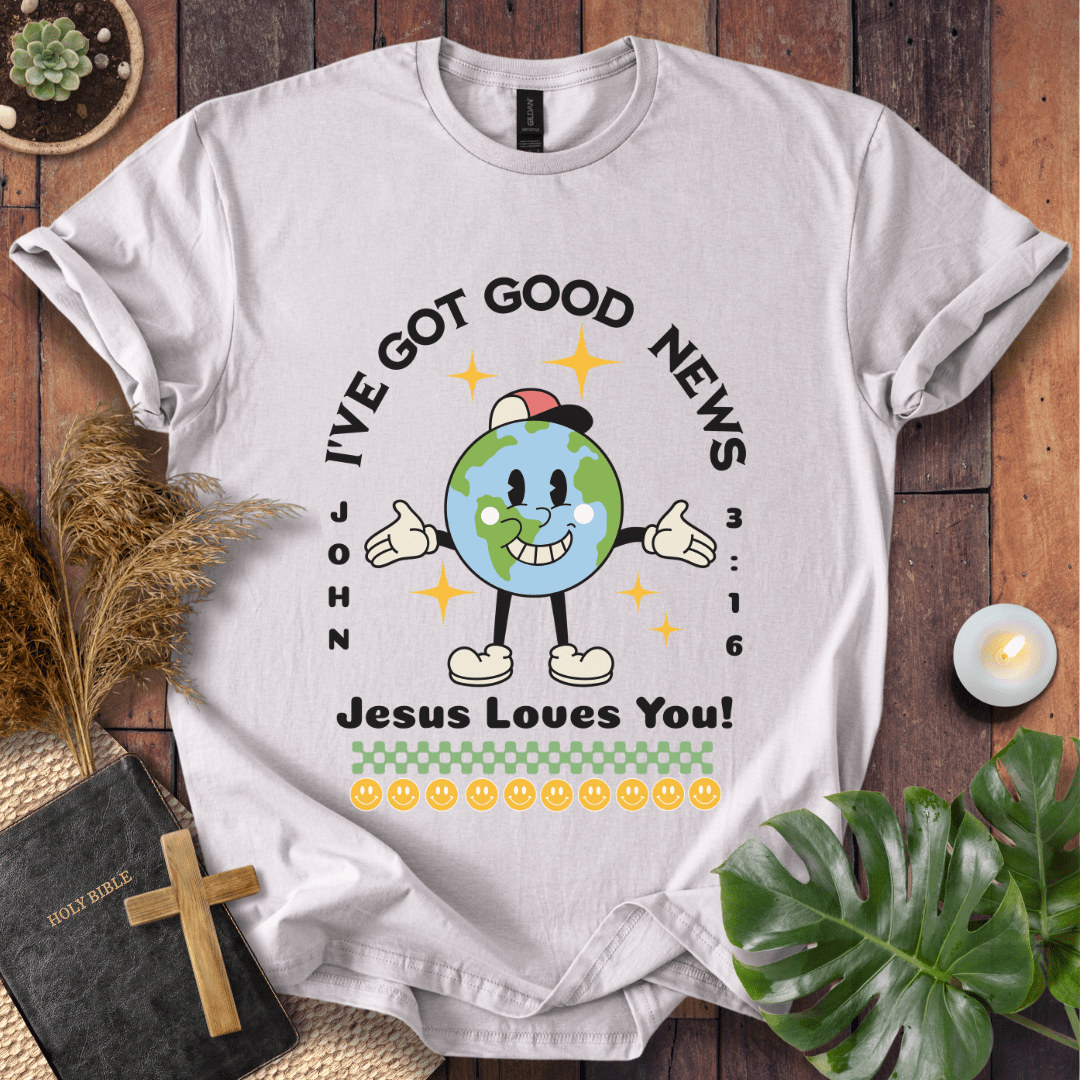 Good News Jesus Loves You T-Shirt