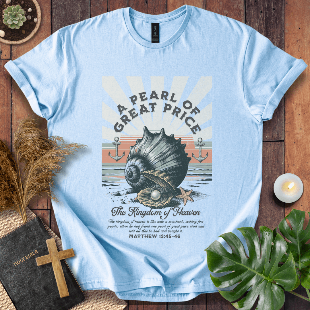Pearl Of Great Price T-Shirt