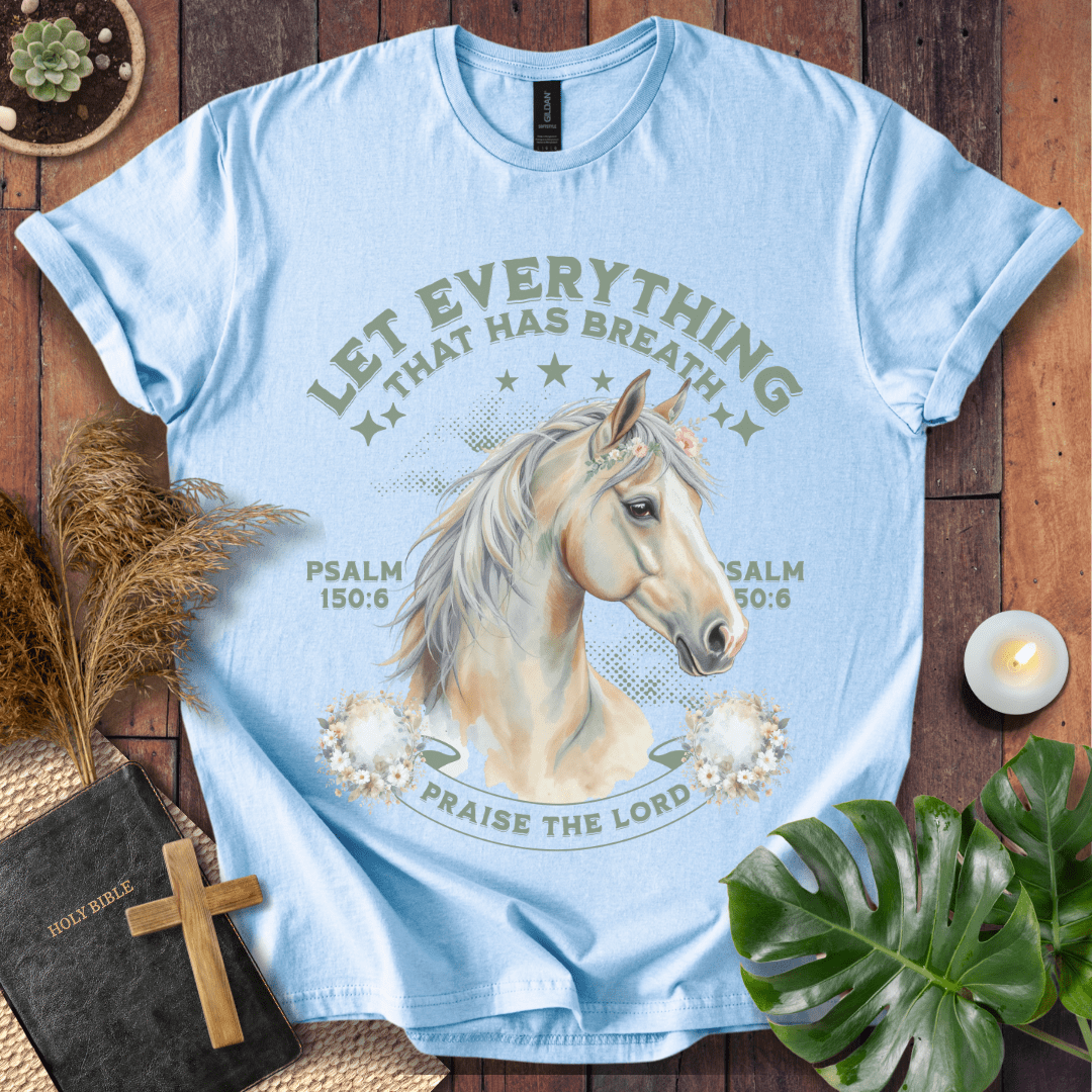 Praise The Lord T-Shirt