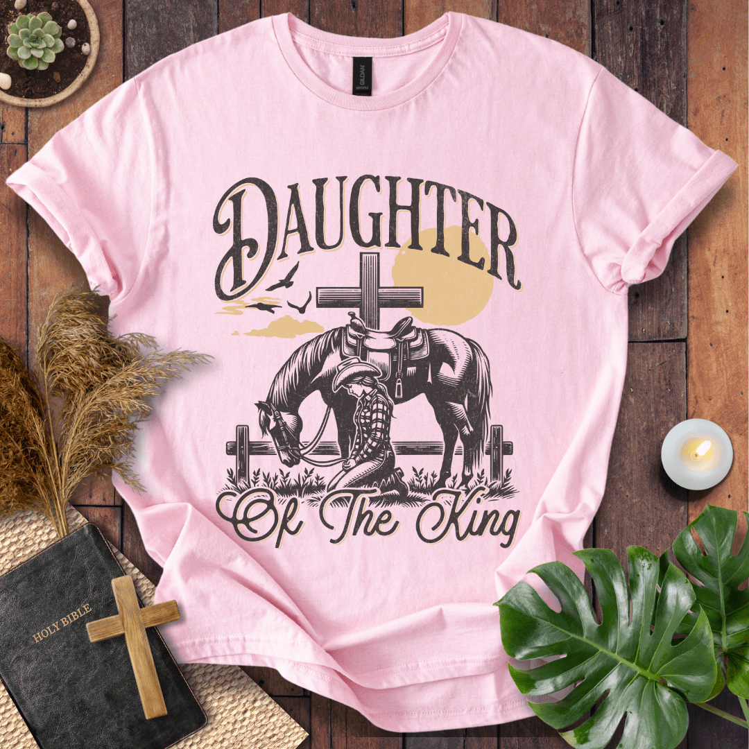Daughter Of The King T-Shirt