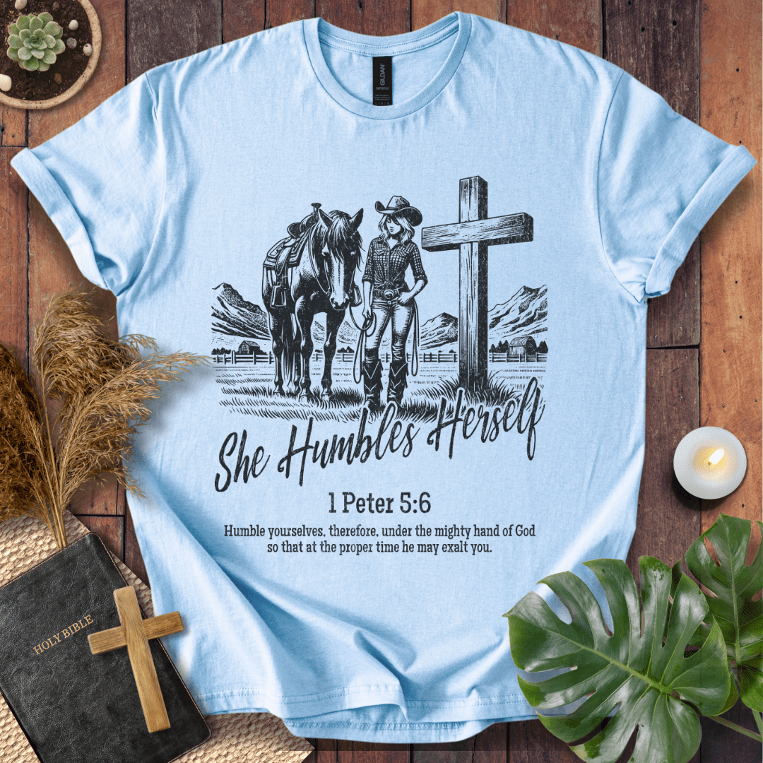 She Humbles Herself T-Shirt