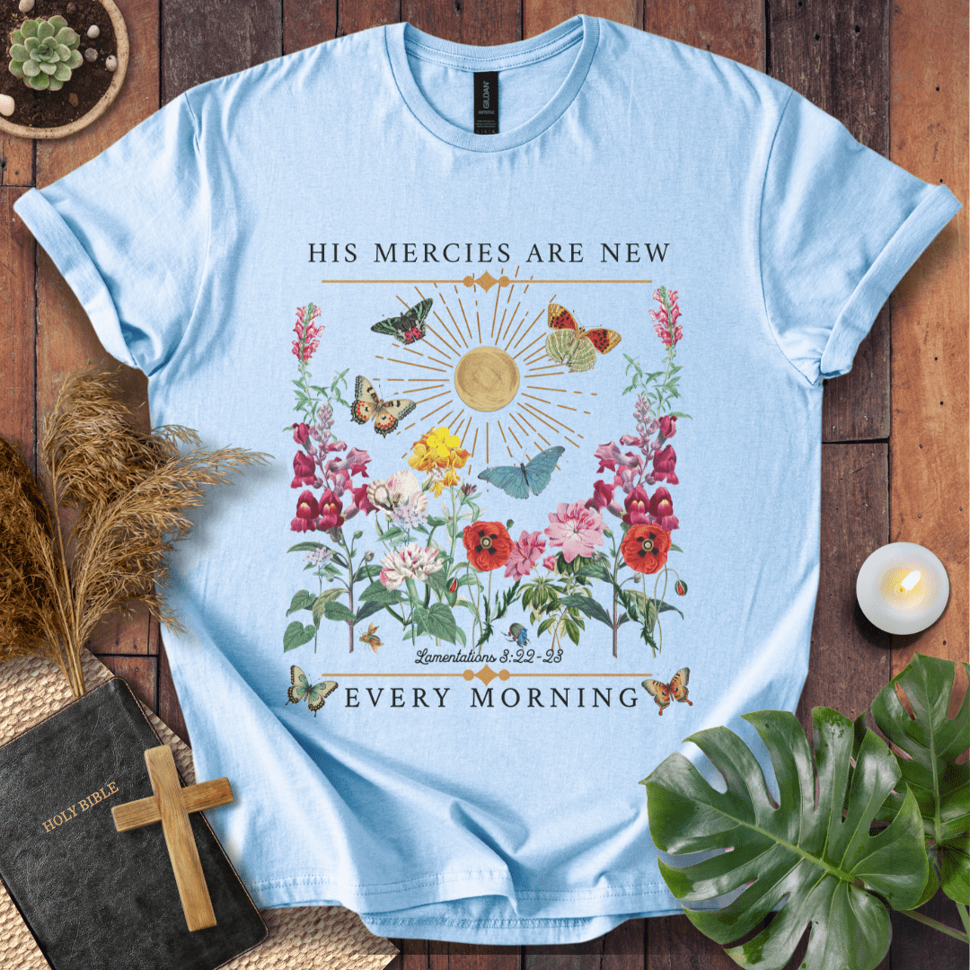 His Mercies Are New Every Morning - Butterfly T-Shirt