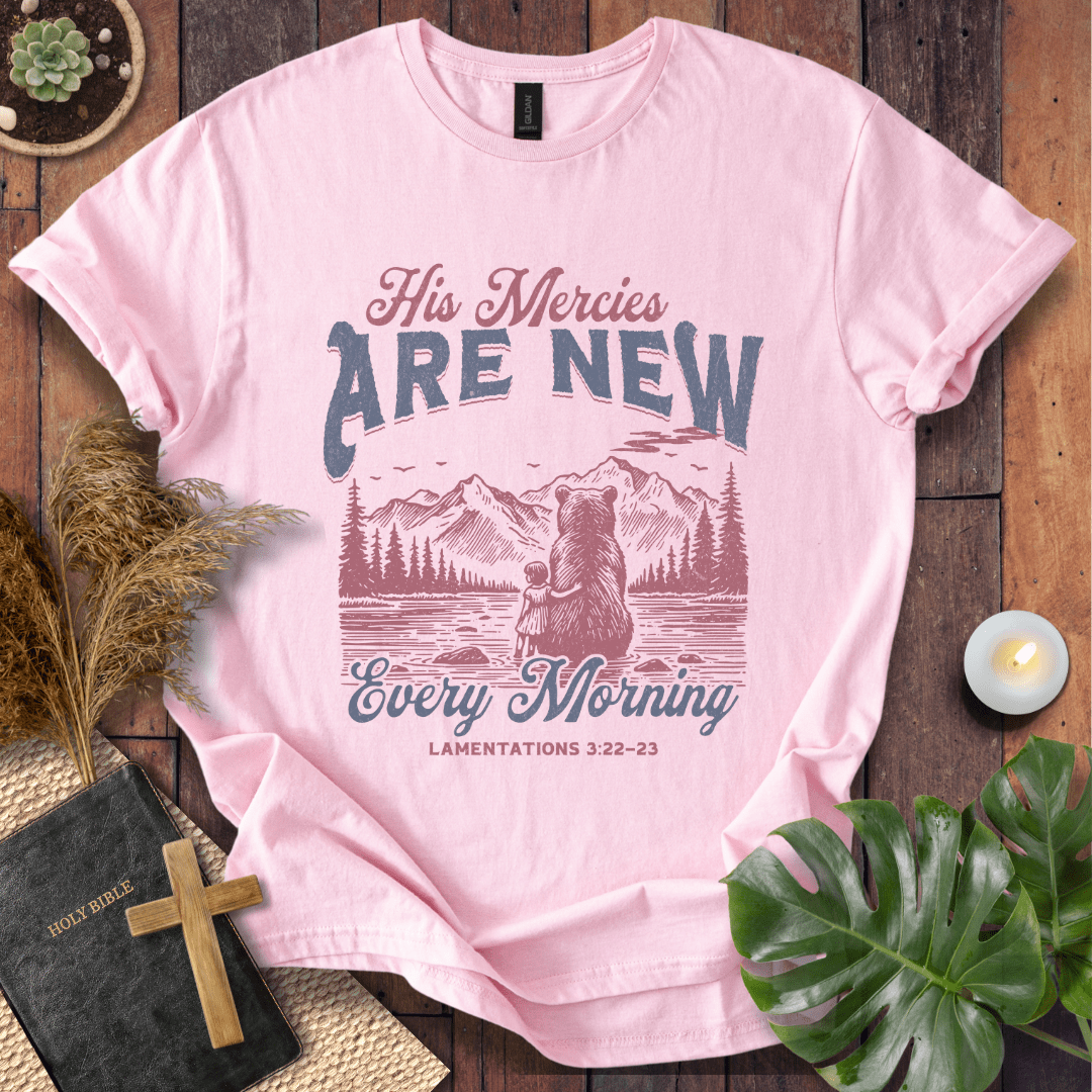 His Mercies Are New Every Morning - Bear T-Shirt
