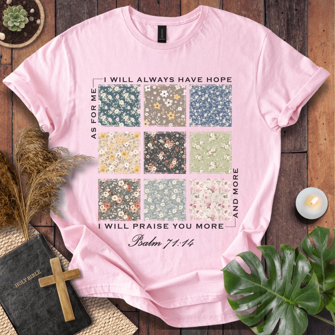 I Will Praise You - Floral Patch T-Shirt
