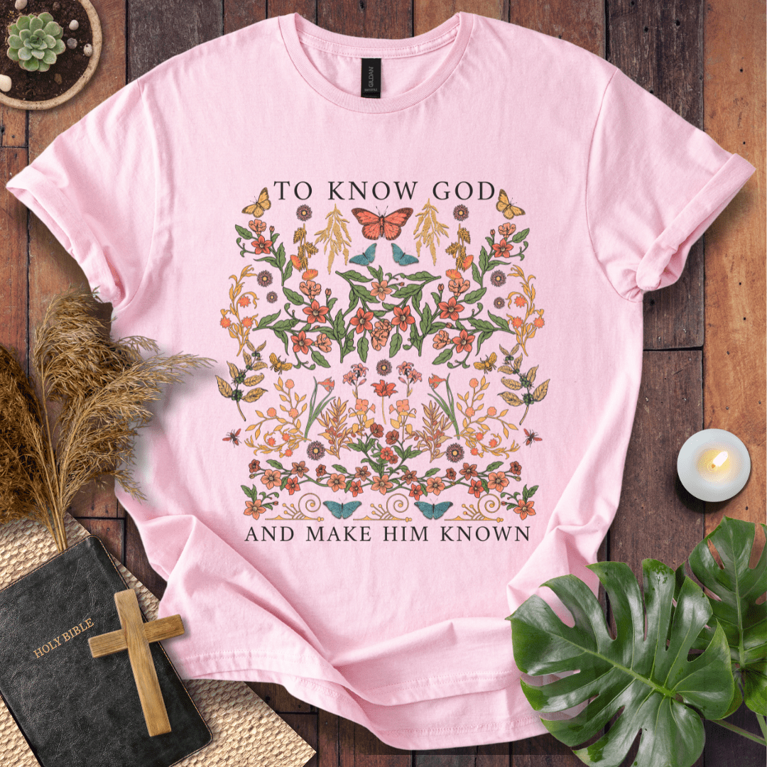 To Know God T-Shirt