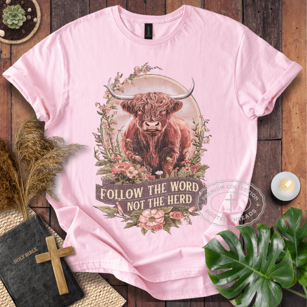 Follow The Word T-Shirt