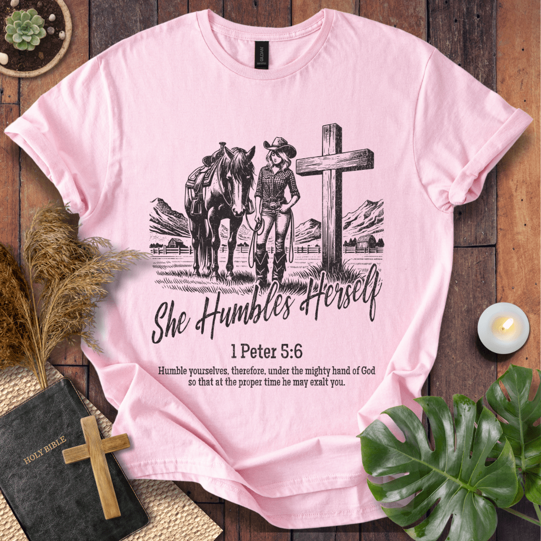 She Humbles Herself T-Shirt