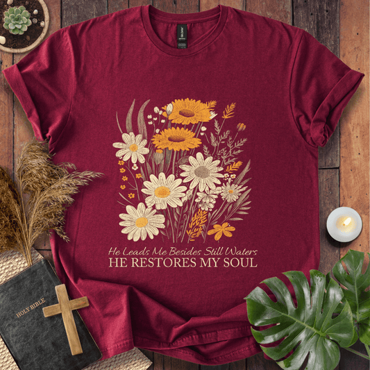 He Restores My Sole T-Shirt