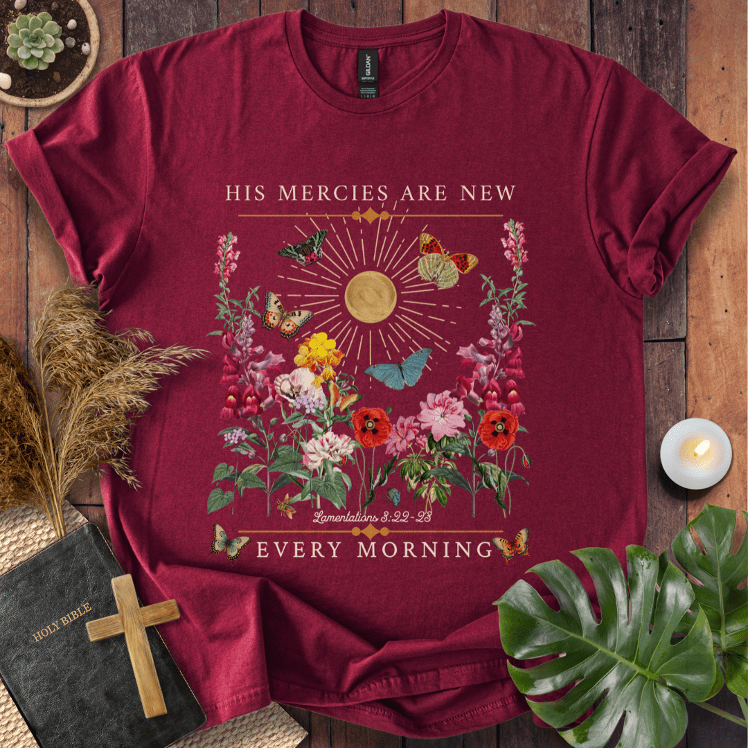 His Mercies Are New Every Morning - Butterfly T-Shirt
