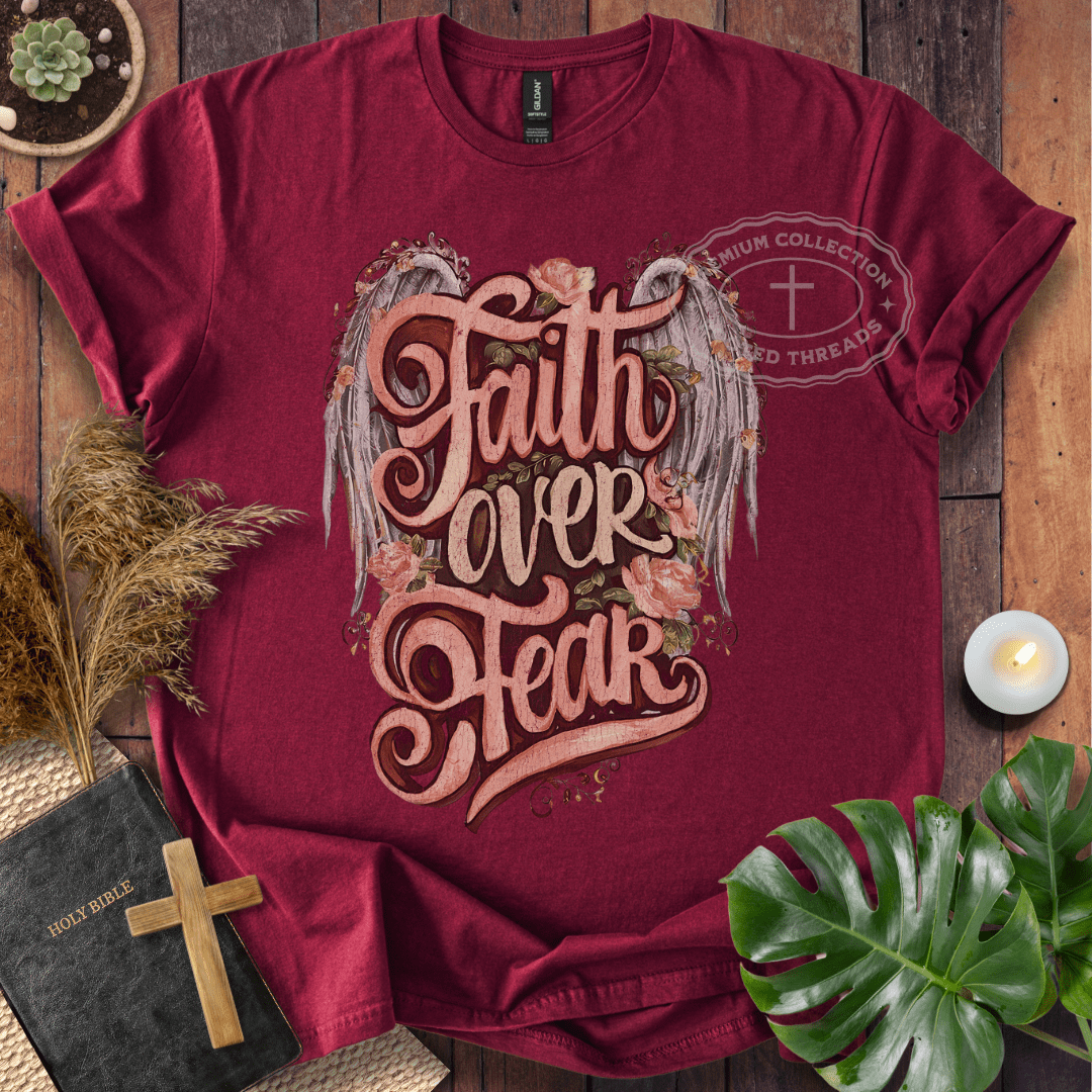 Faith Over Fear T-Shirt