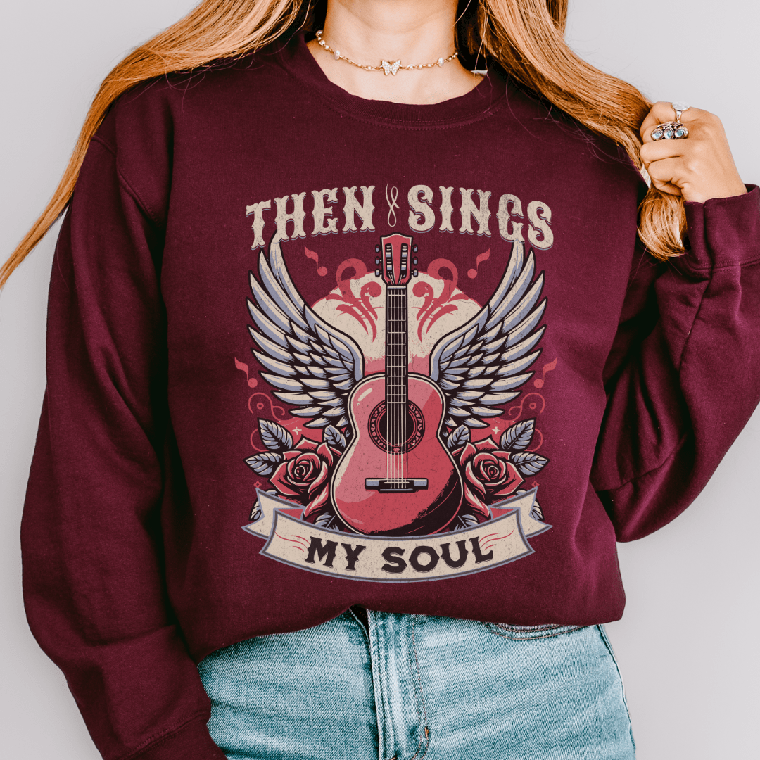 Then Sings My Soul Sweatshirt