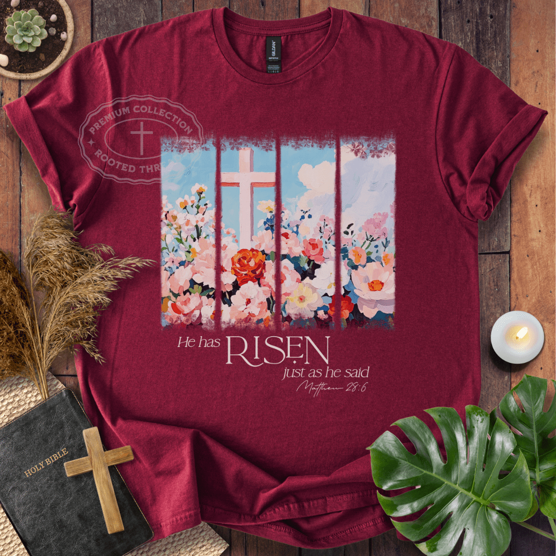 He Is Risen T-Shirt