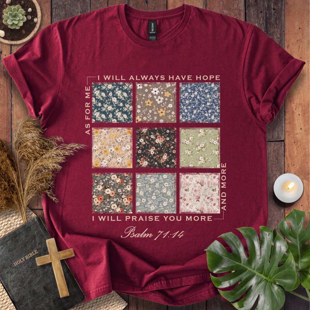 I Will Praise You - Floral Patch T-Shirt
