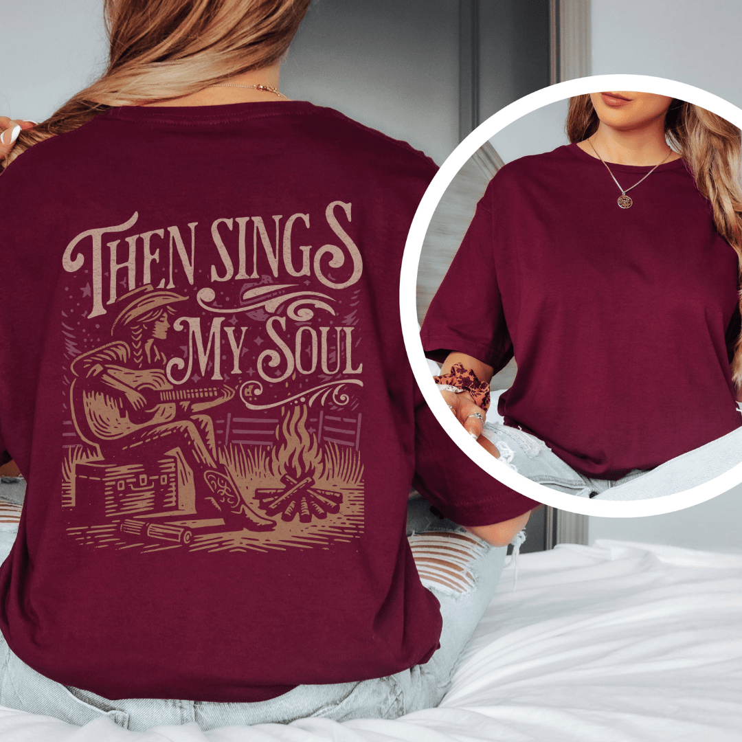 Then Sings My Soul - Back Print T-Shirt