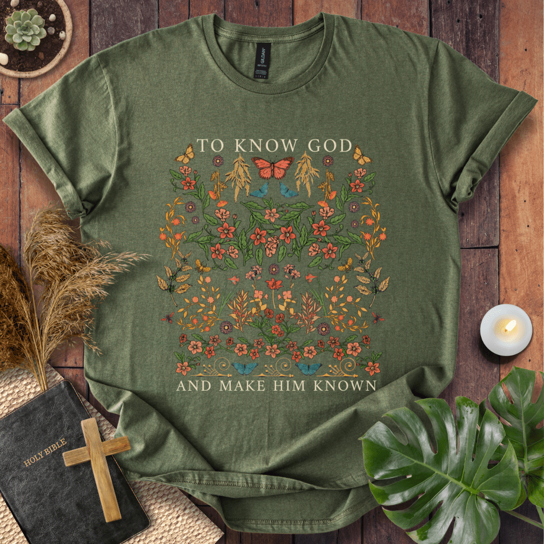 To Know God T-Shirt
