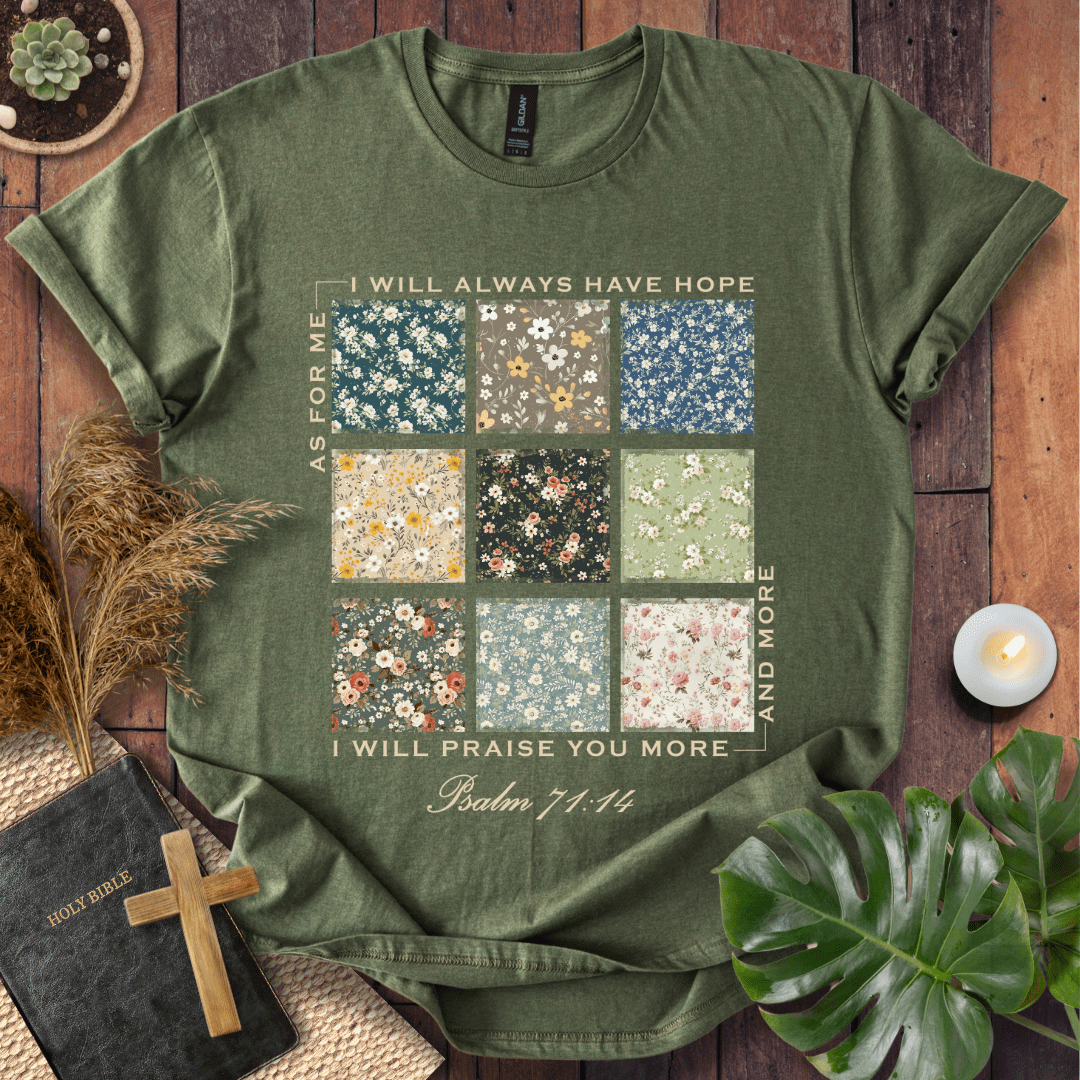 I Will Praise You - Floral Patch T-Shirt