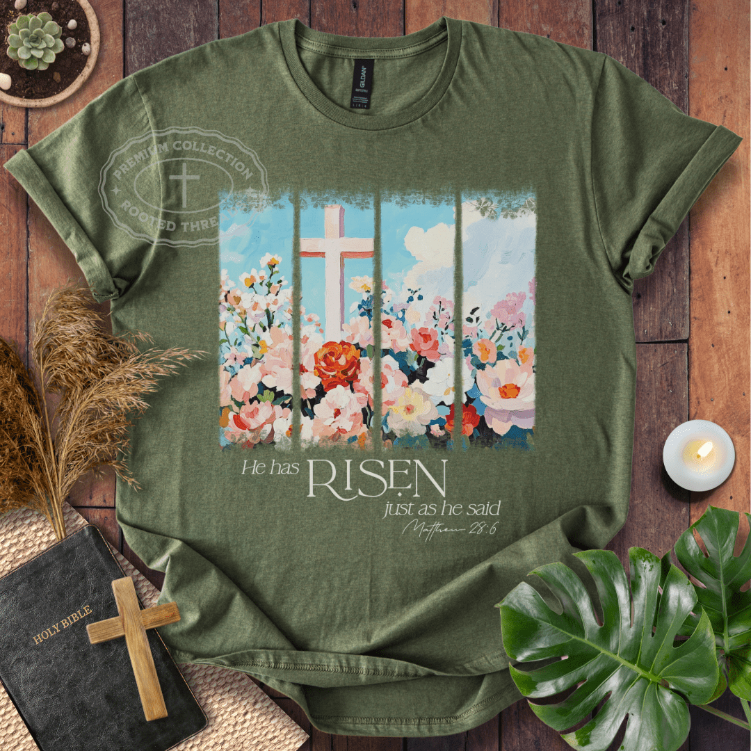 He Is Risen T-Shirt