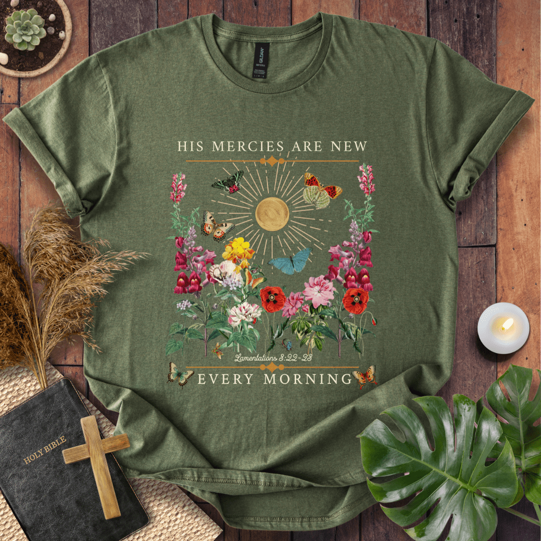 His Mercies Are New Every Morning - Butterfly T-Shirt