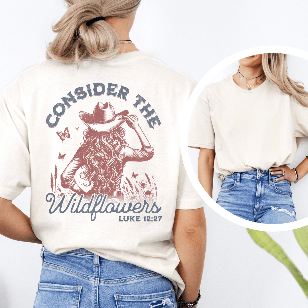 Consider The Wildflowers - Back Print T-Shirt