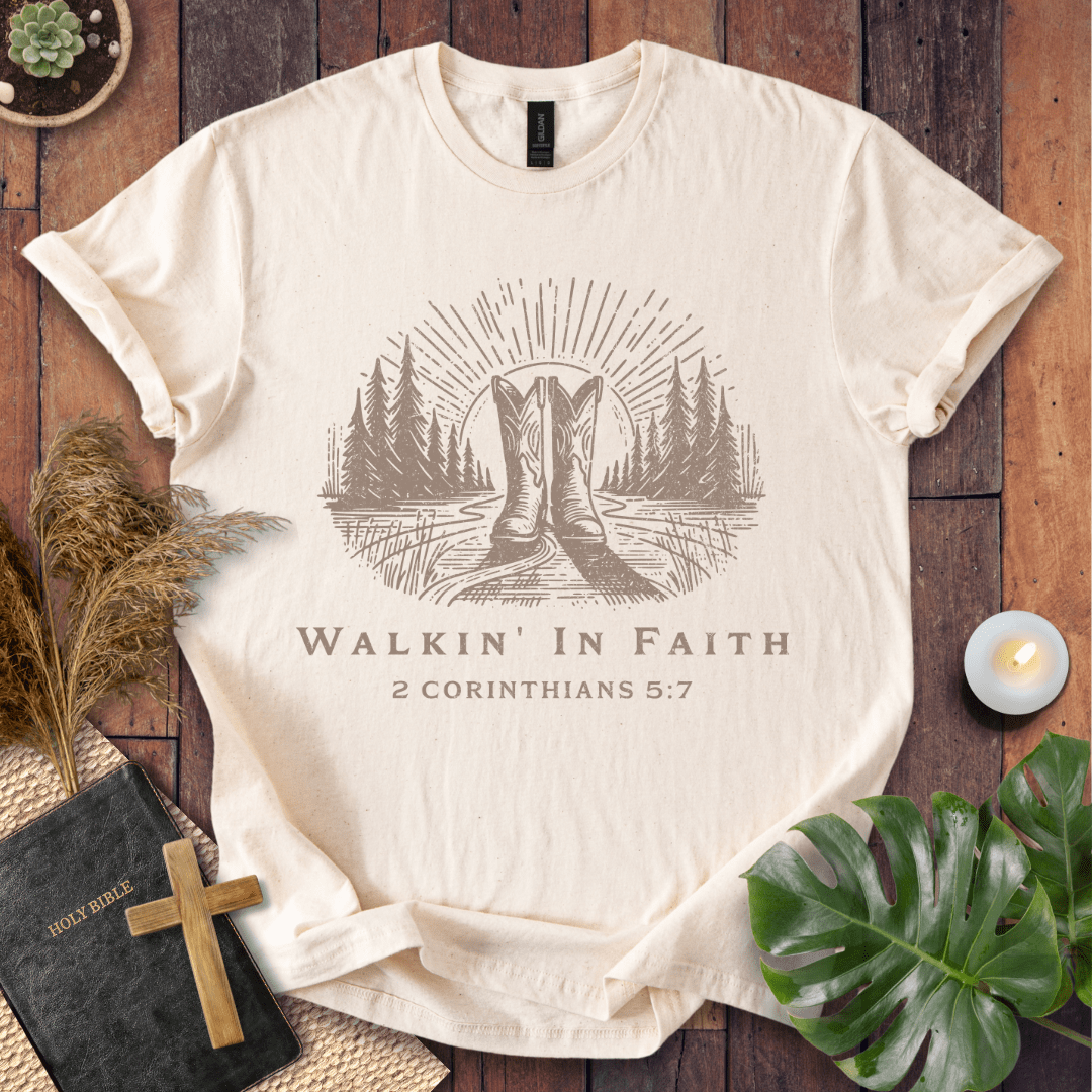 Walkin’ In Faith T-Shirt