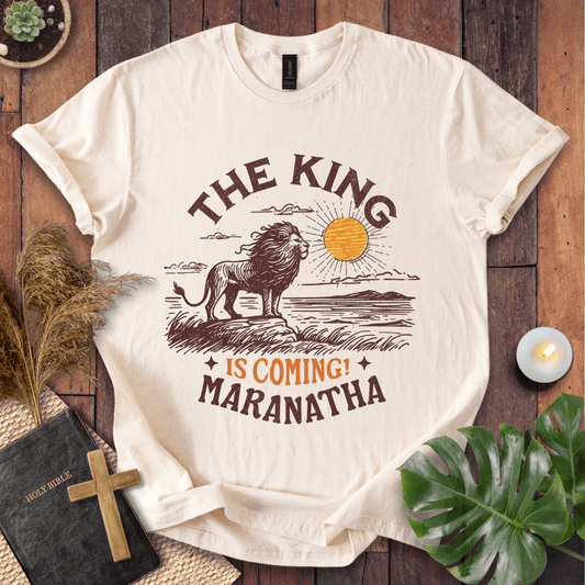 The King Is Coming T-Shirt