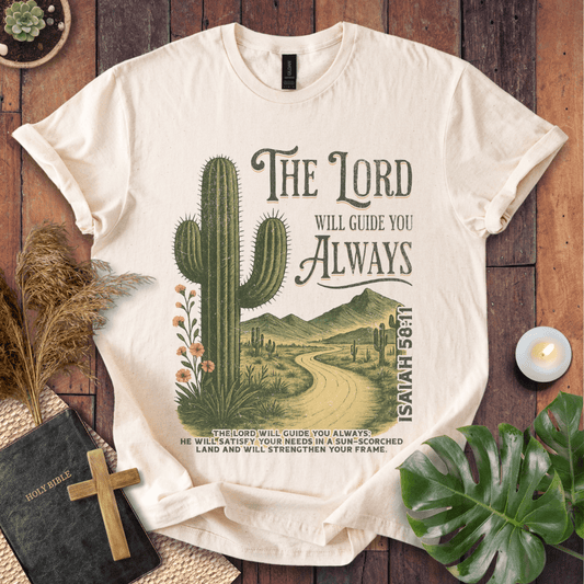 The Lord Will Guide You T-Shirt
