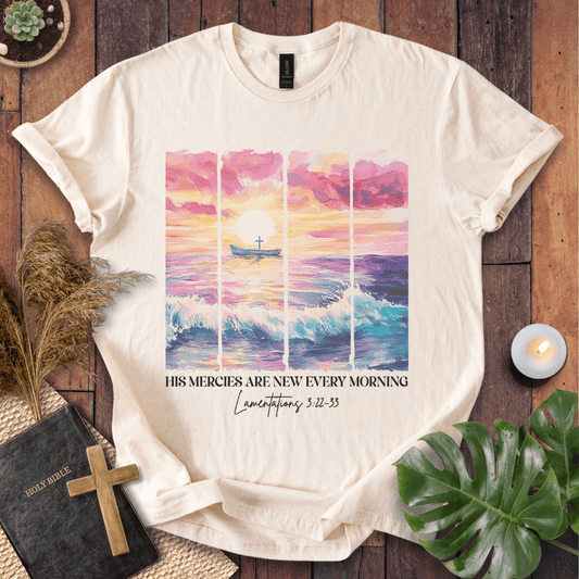 His Mercies Are New Every Morning - Ocean T-Shirt