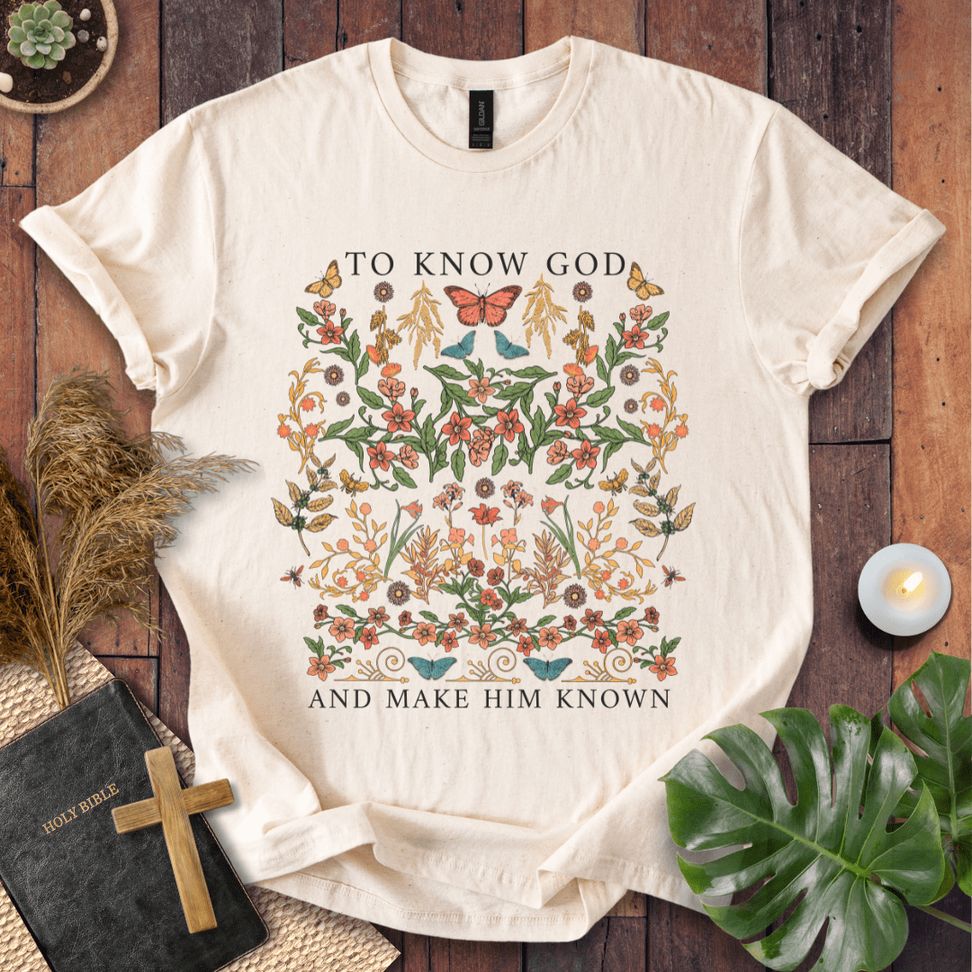 To Know God T-Shirt