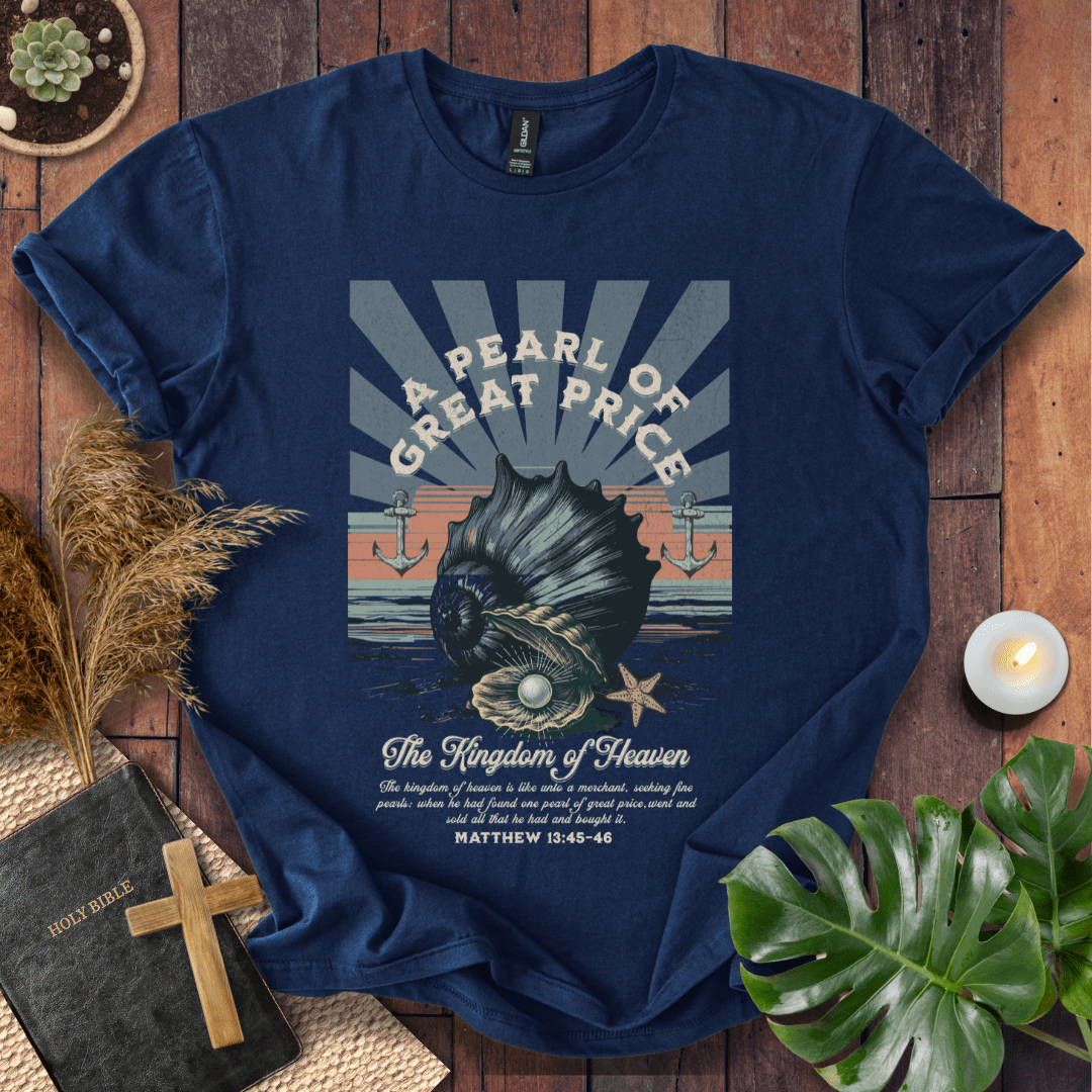 Pearl Of Great Price T-Shirt