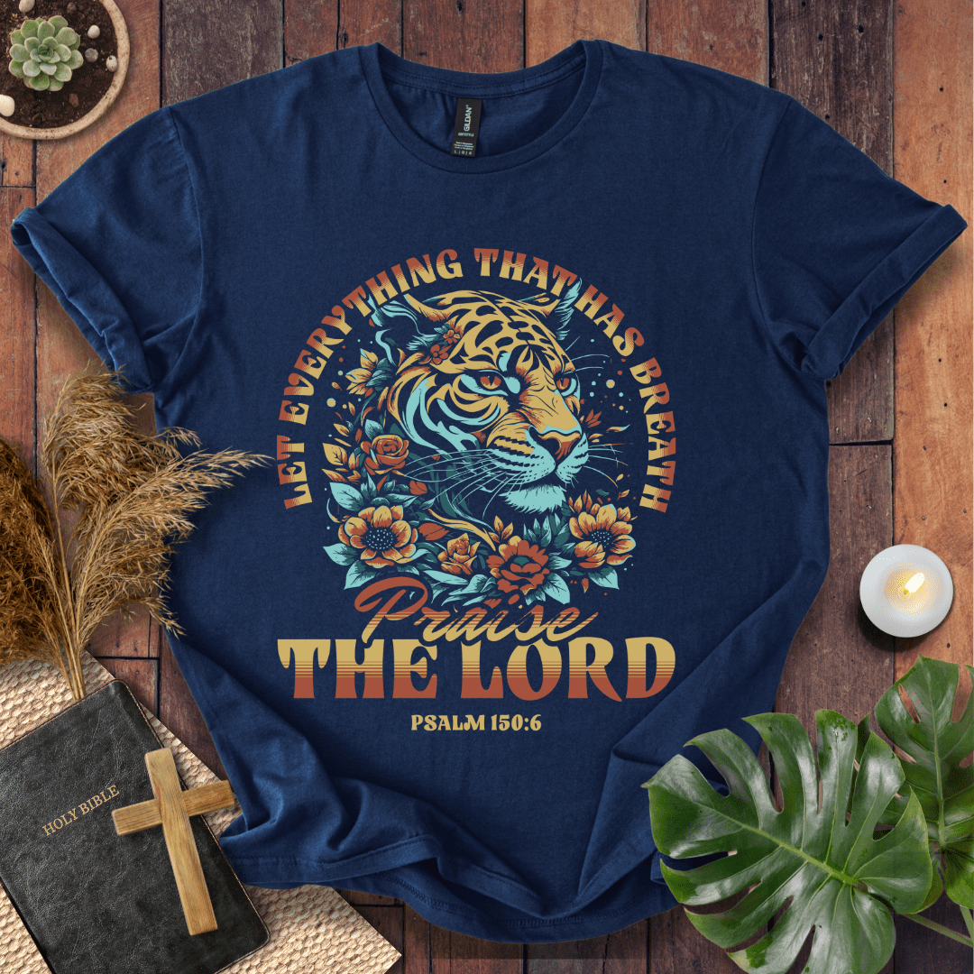 Praise The Lord T-Shirt