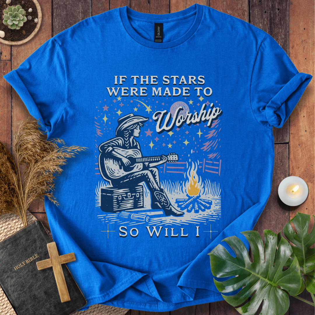 If the Stars Were Made to Worship T-Shirt