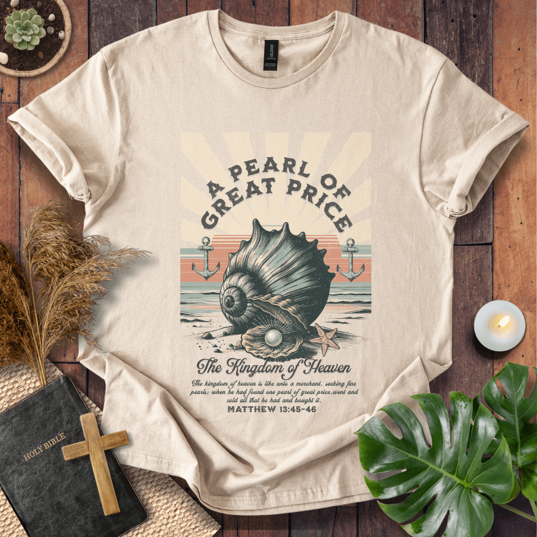 Pearl Of Great Price T-Shirt