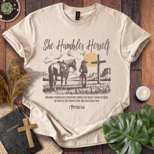 She Humbles Herself T-Shirt