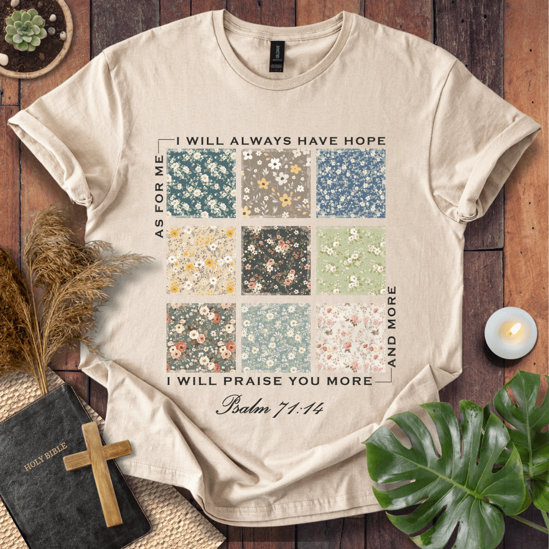 I Will Praise You - Floral Patch T-Shirt